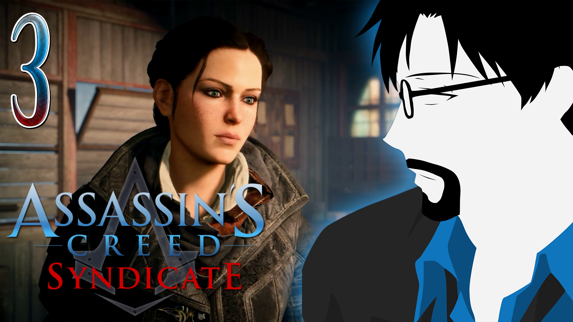 Assassin’s Creed Syndicate: Next up, Evie Frye – PART 3 [RtG]