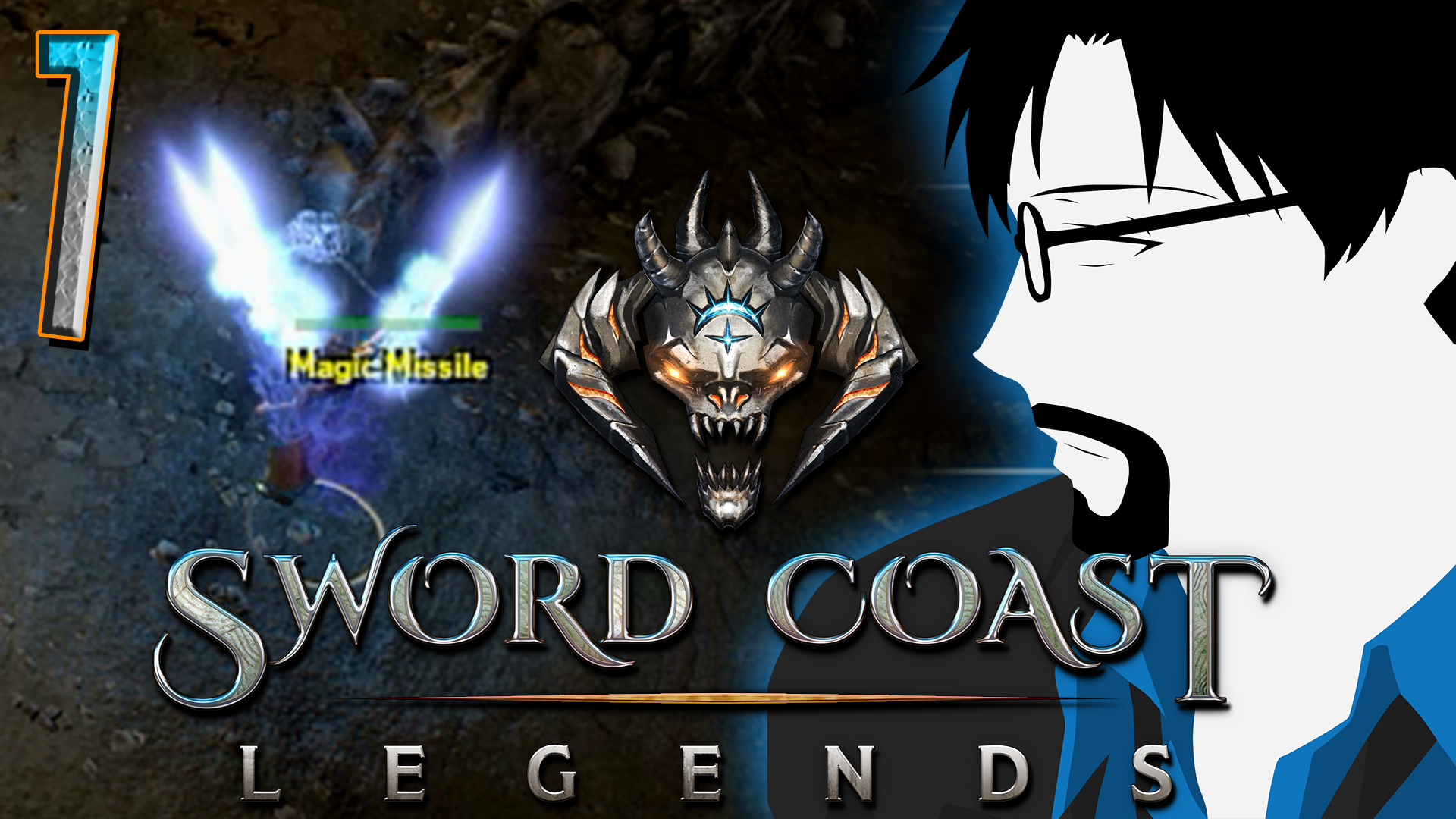 Sword Coast Legends: I cast Magic Missile! – PART 7 [RtG]