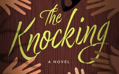 Leah Reads “The Knocking: A Novel” by Laura Lee Bahr